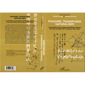 Traduire, Transposer, Naturaliser
