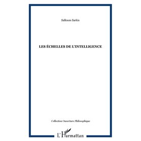 Les échelles de l'intelligence