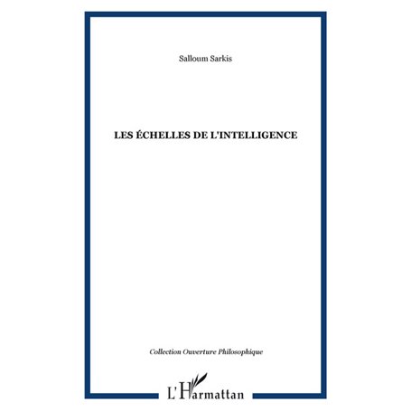 Les échelles de l'intelligence