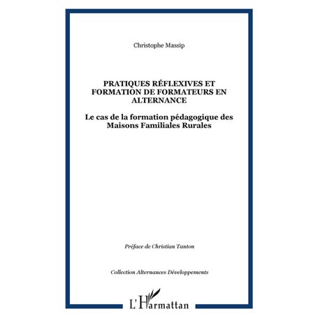 Pratiques réflexives et formation de formateurs en alternance