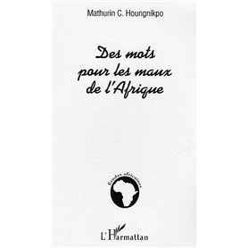 Des mots pour les maux de l'Afrique