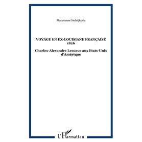 Voyage en ex-Louisiane française 1826