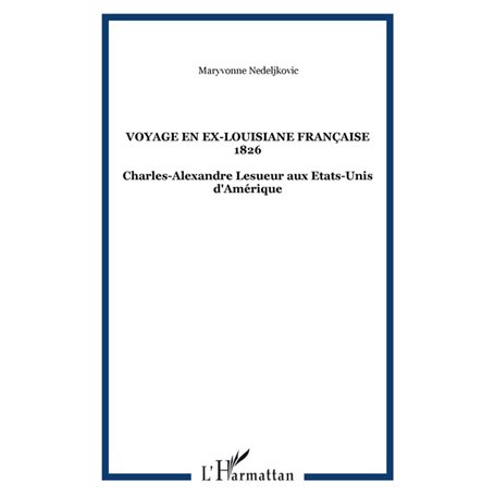 Voyage en ex-Louisiane française 1826