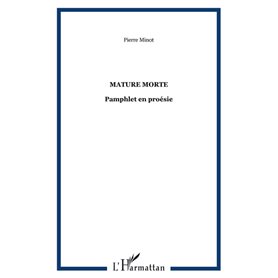 Mature morte