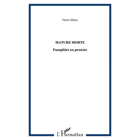 Mature morte