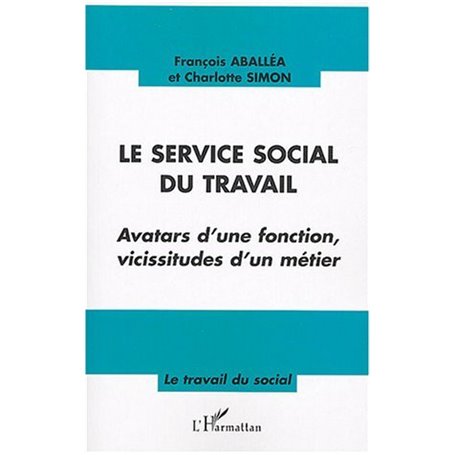 Le service social du travail