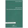 Mort annoncée des institutions psychothérapiques