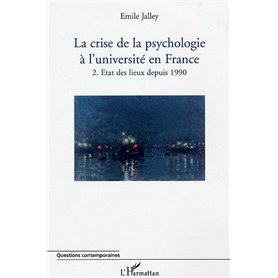 La crise de la psychologie à l'université en France