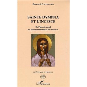 Sainte Dympna et l'inceste