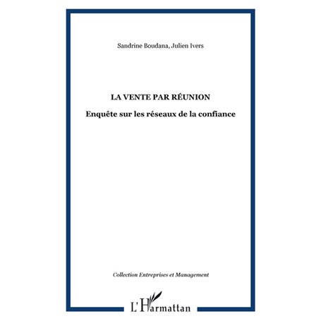 La vente par réunion