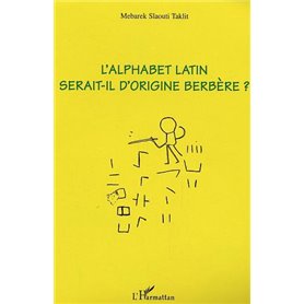 L'alphabet latin serait-il d'origine berbère