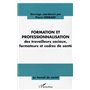 Formation et professionnalisation