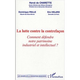 La lutte contre la contrefaçon