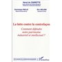 La lutte contre la contrefaçon