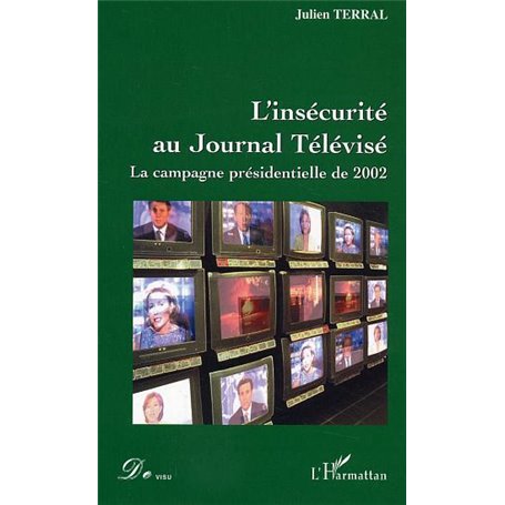 L'insécurité au Journal Télévisé