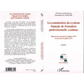 La construction du système français de formation professionnelle continue