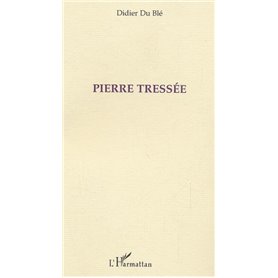 Pierre Tressée