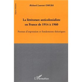 La littérature anticolonialiste en France de 1914 à 1960