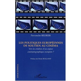 Les politiques européennes de soutien au cinéma