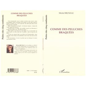 Comme des peluches braquées