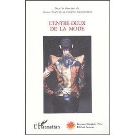L'entre-deux de la mode