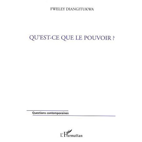 Qu'est-ce que le pouvoir ?