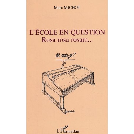 L'école en question