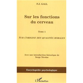 Sur les fonctions du cerveau