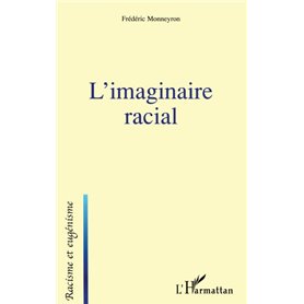 L'imaginaire racial