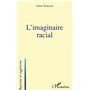 L'imaginaire racial