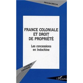 France coloniale et droit de propriété