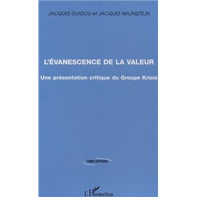 L'évanescence de la valeur