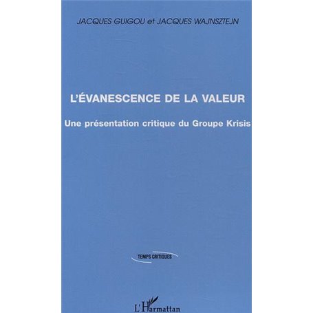 L'évanescence de la valeur