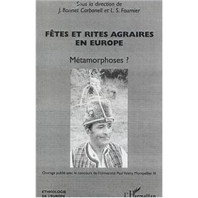 Fêtes et rites agraires en Europe