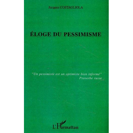 Eloge du pessimisme