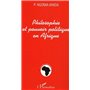 Philosophie et pouvoir politique en Afrique