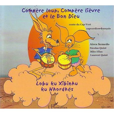 Compère loup, Compère lièvre et le Bon Dieu