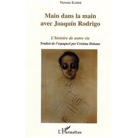 Main dans la main avec Joaquin Rodrigo