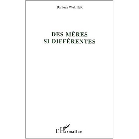 Des mères si différentes