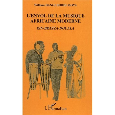 L'envol de la musique africaine moderne