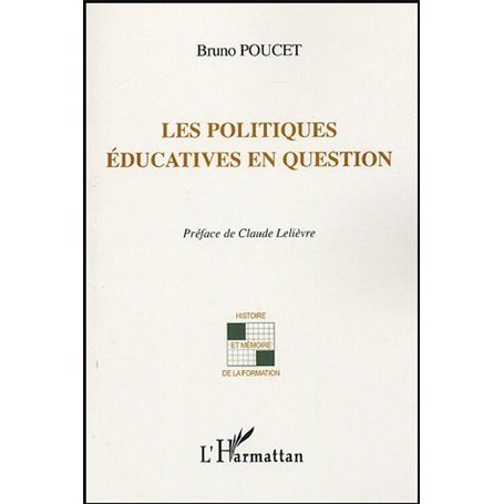 Les politiques éducatives en question