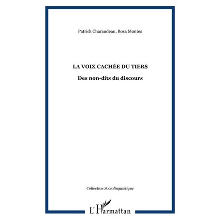 La voix cachée du tiers