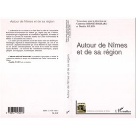 Autour de Nîmes et de sa région