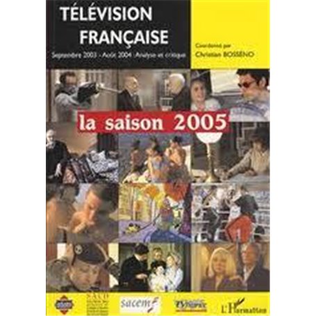 Télévision française La saison 2005