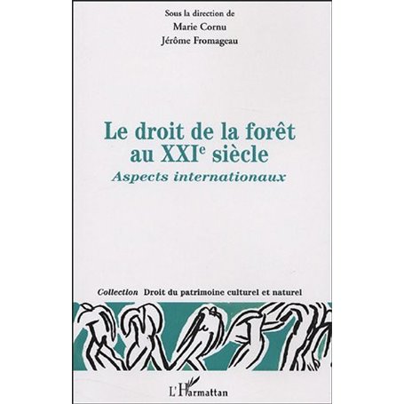 Droit de la forêt au XXIe siècle