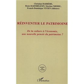 Réinventer le patrimoine