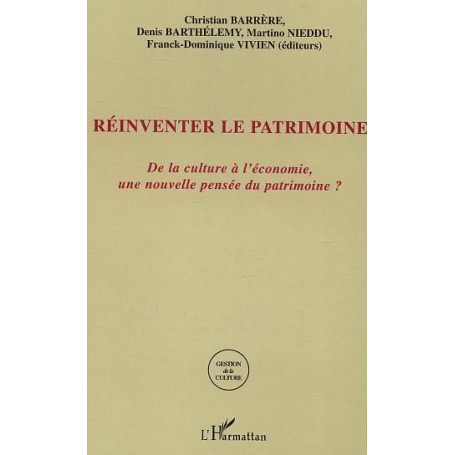 Réinventer le patrimoine