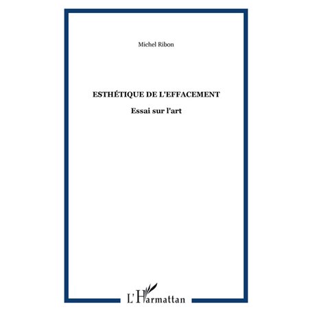 Esthétique de l'effacement