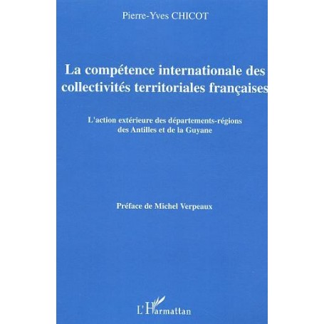 La compétence internationale des collectivités territoriales françaises