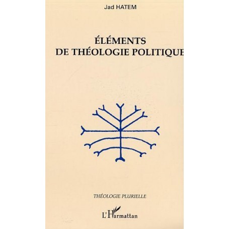 Eléments de théologie politique